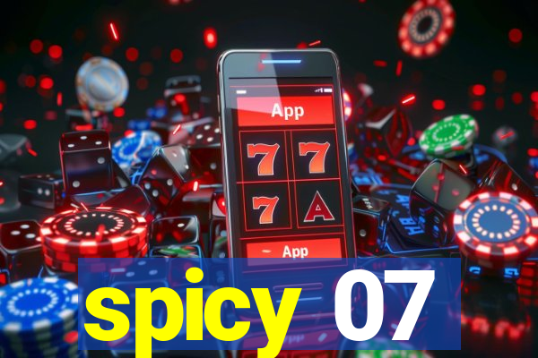 spicy 07